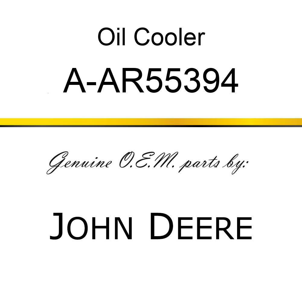 Oil Cooler - OIL COOLER A-AR55394