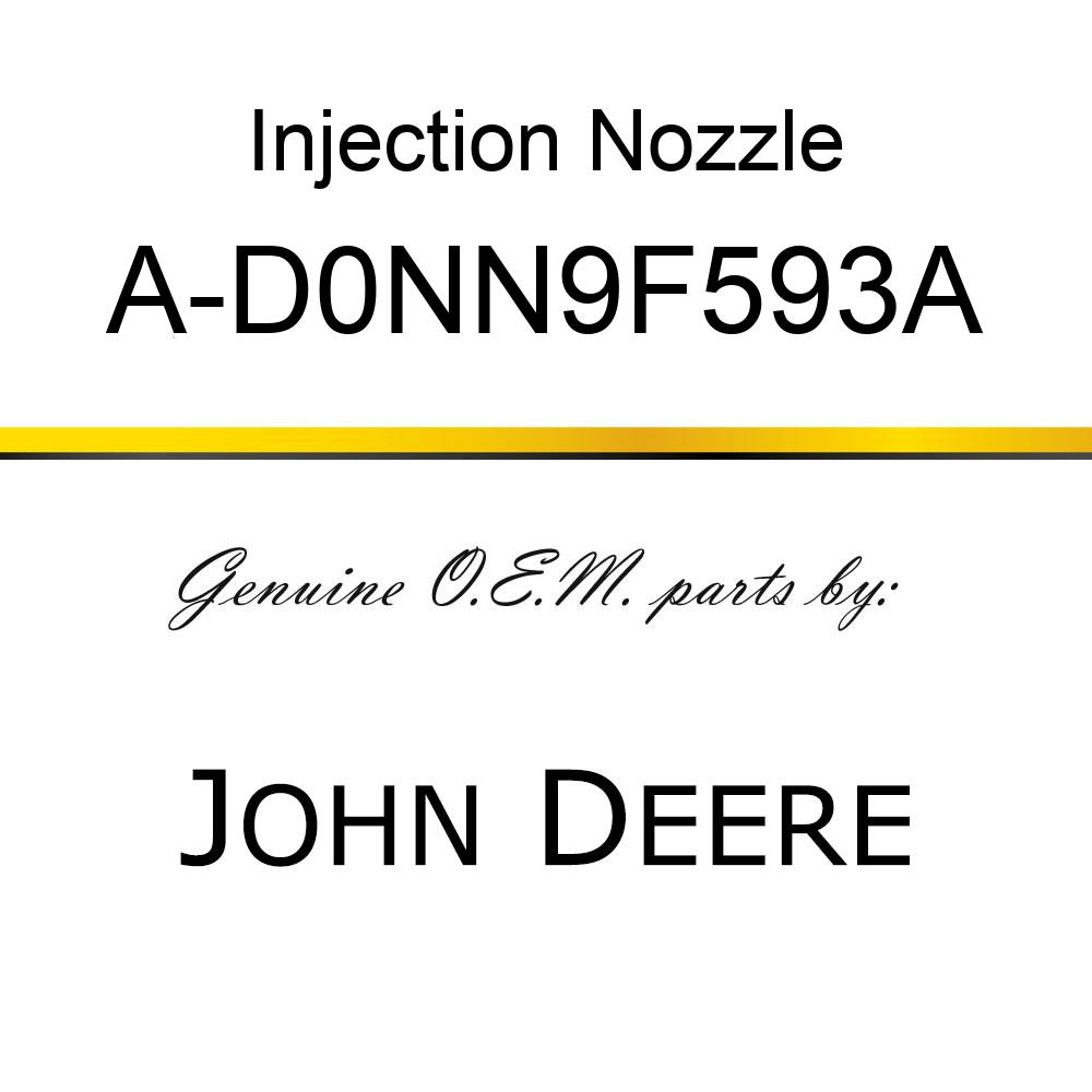 Injection Nozzle - FUEL INJECTOR A-D0NN9F593A