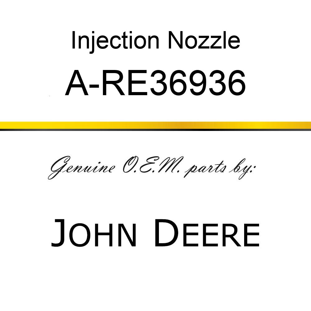 Injection Nozzle - INJECTOR, PENCIL A-RE36936
