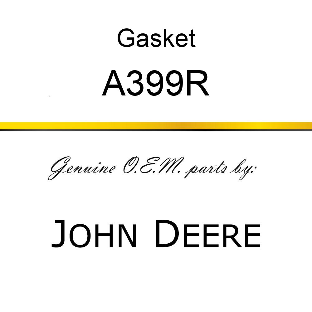 Gasket - GASKET,TRANSMISSION CASE A399R
