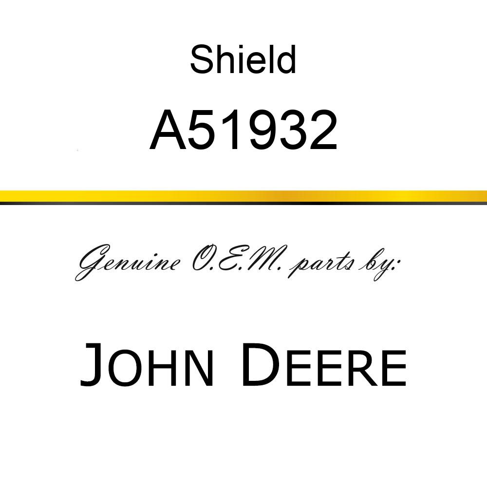 Shield - SHIELD, GAUGE WHEEL A51932