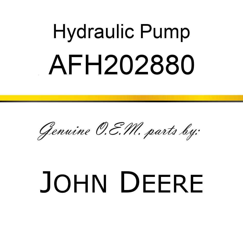 Hydraulic Pump - HYDRAULIC PUMP, W/O RESERVOIR AFH202880