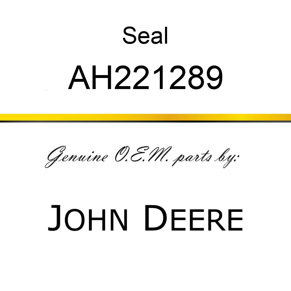 Seal - SEAL,LH FRNT ASMBLY, SEPARATOR DOOR AH221289