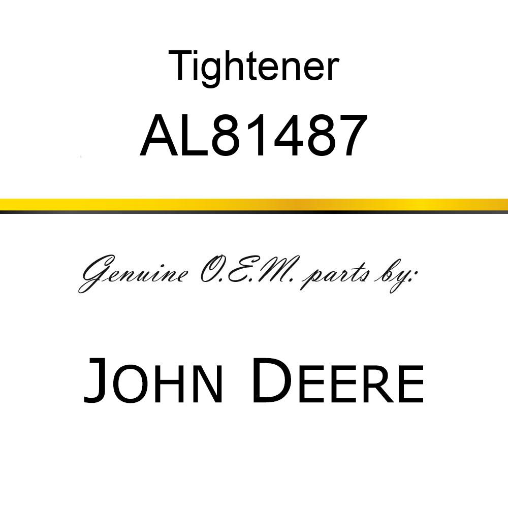 Tightener - CONVERSION KIT, TENSIONER AL81487