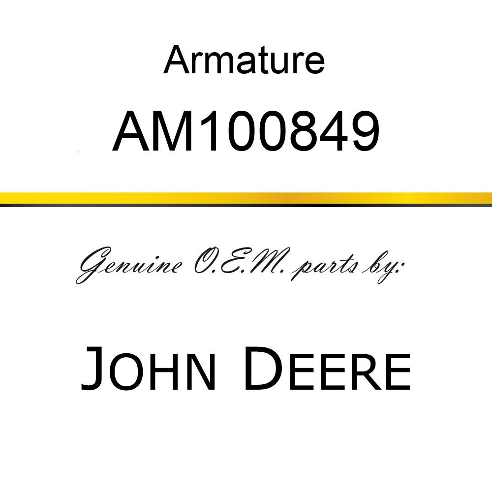 Armature - ARMATURE ASSEMBLY AM100849