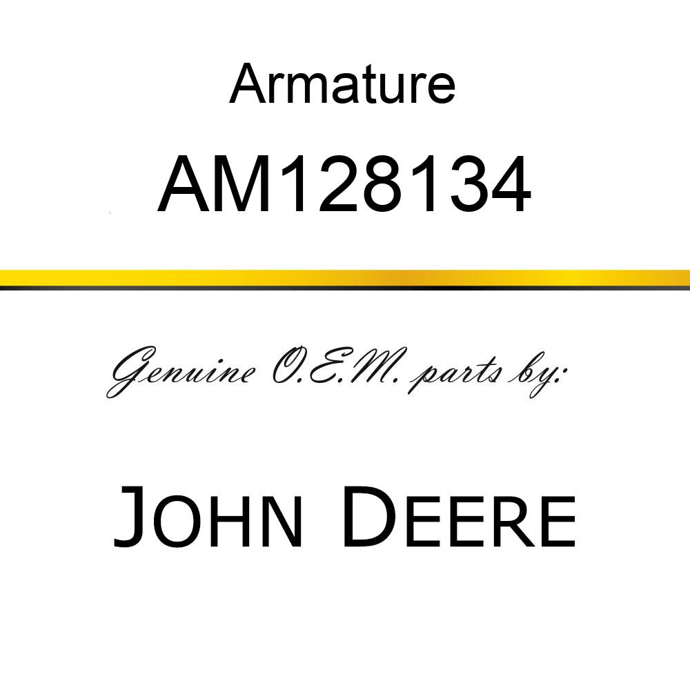 Armature - ARMATURE ASSEMBLY AM128134