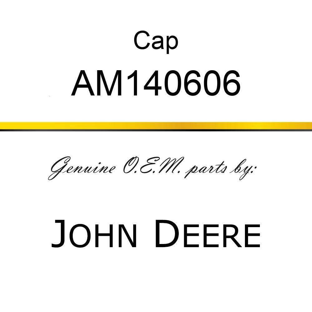 Cap - CAP, CAP, MASTER CYLINDER AM140606