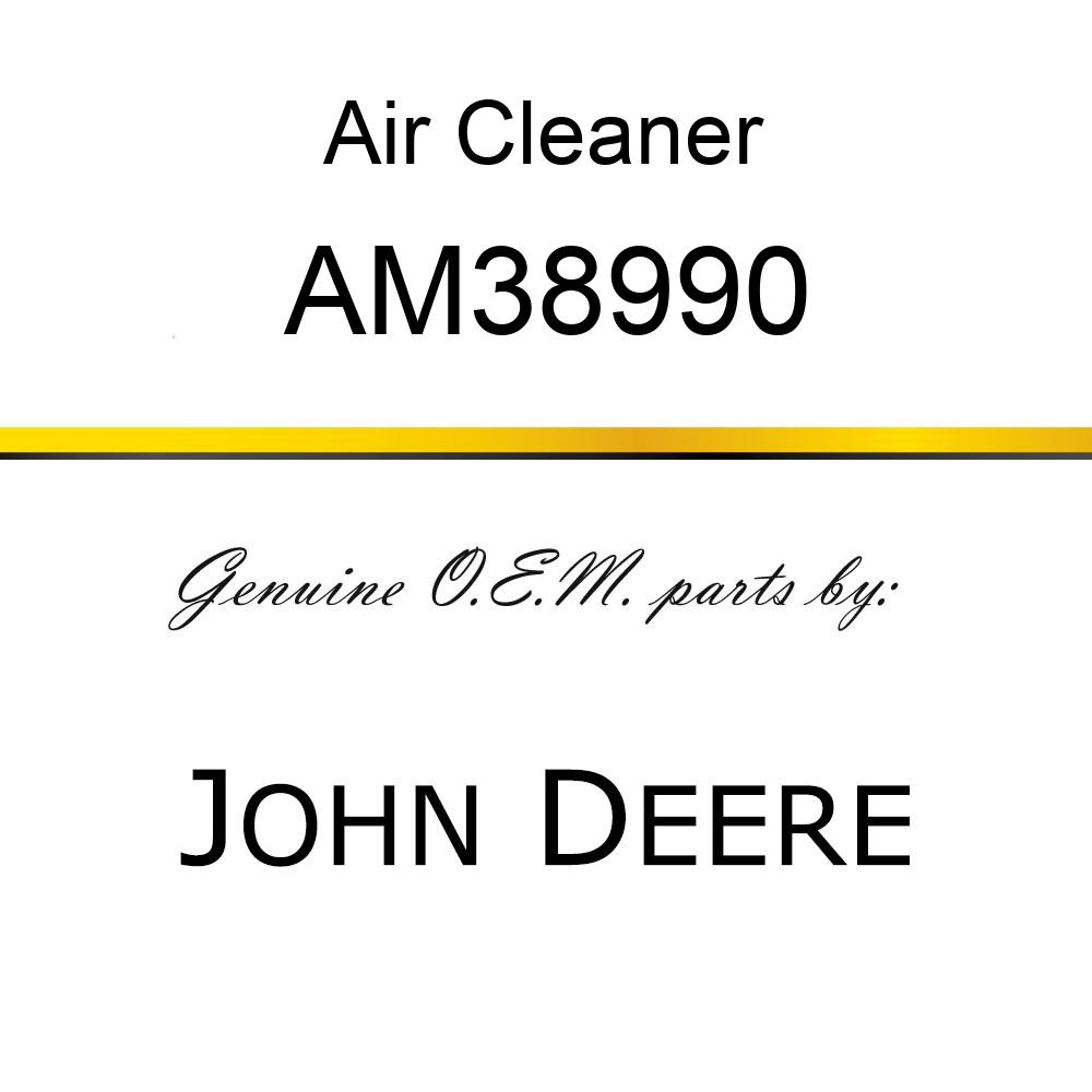 Air Cleaner - CARTRIDGE, AIR CLEANER-PUR AM38990