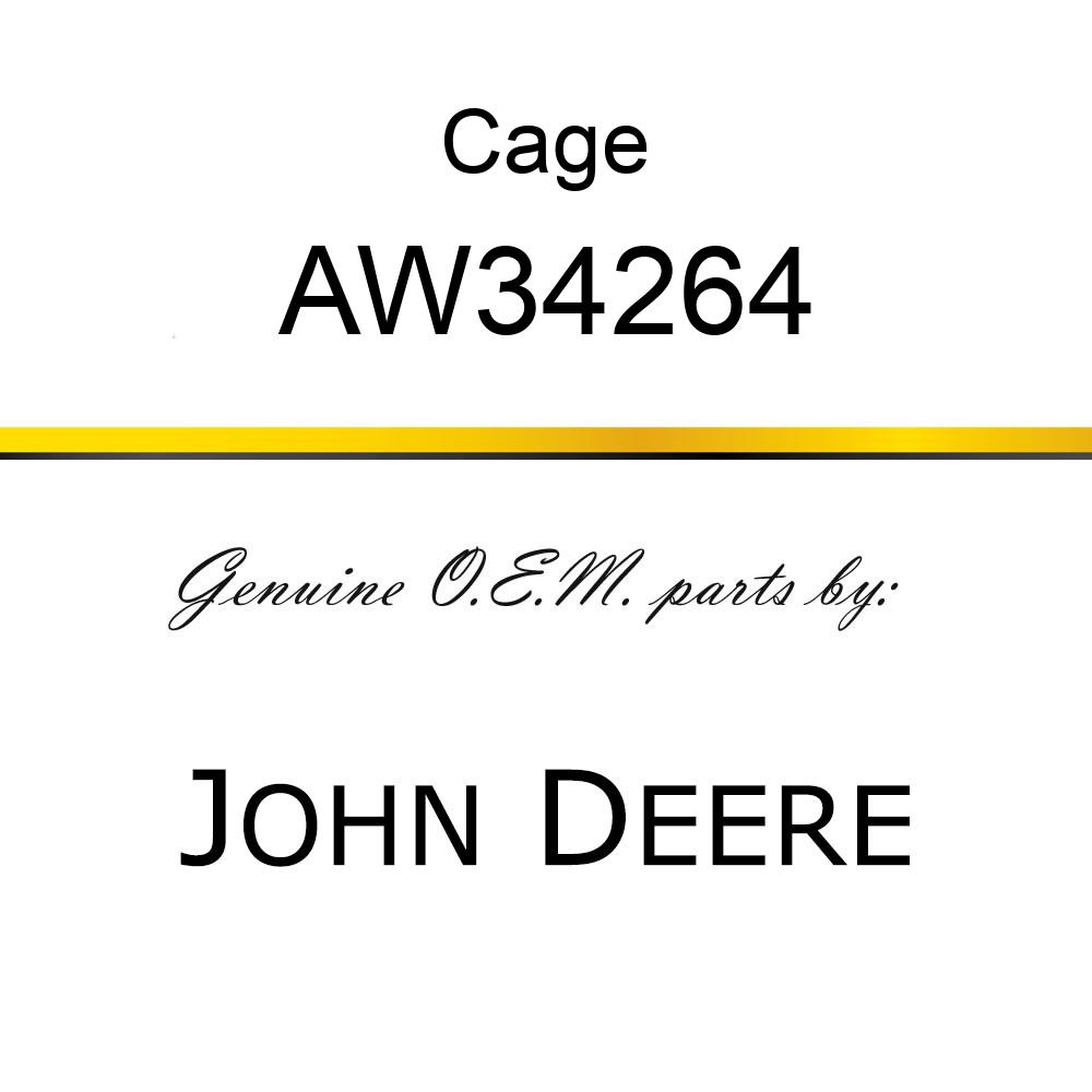 Cage - CAGE ASSEMBLY AW34264