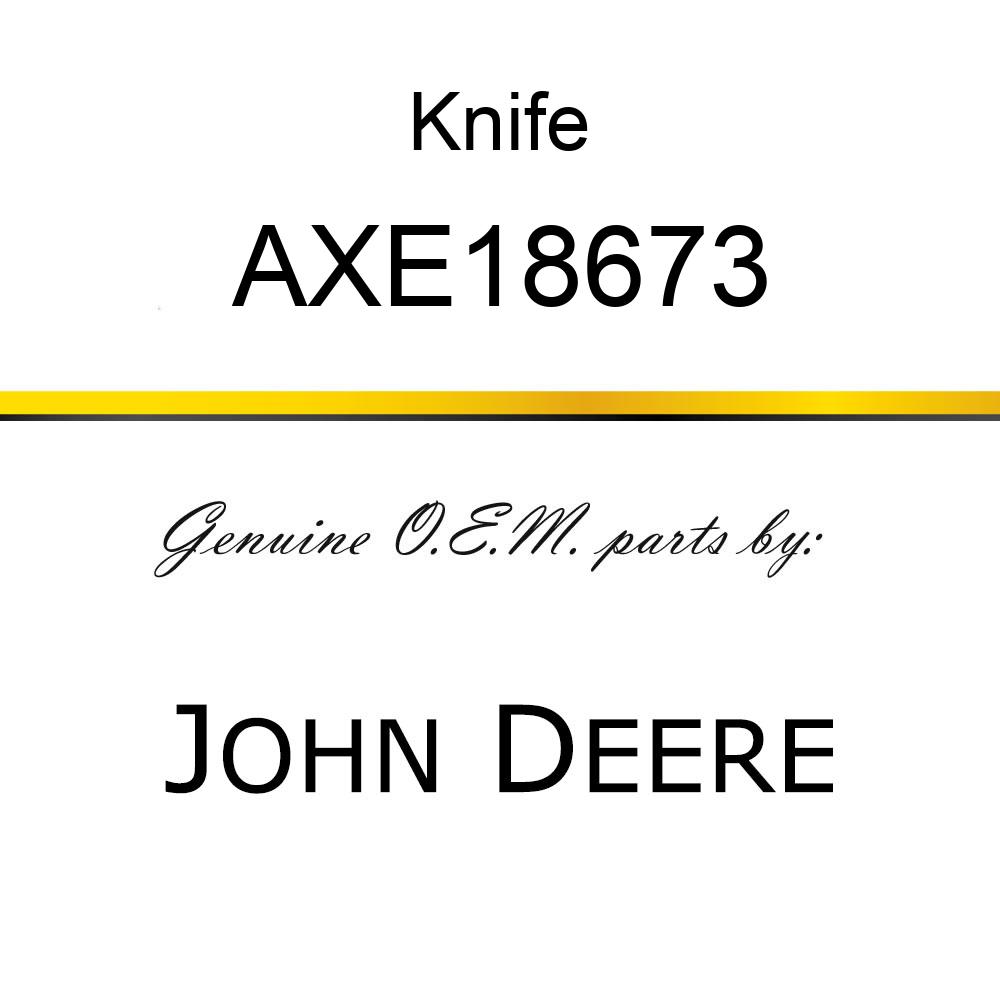 Knife - KNIFE, ASSY-LH, END SEGMENT, 30FT L AXE18673