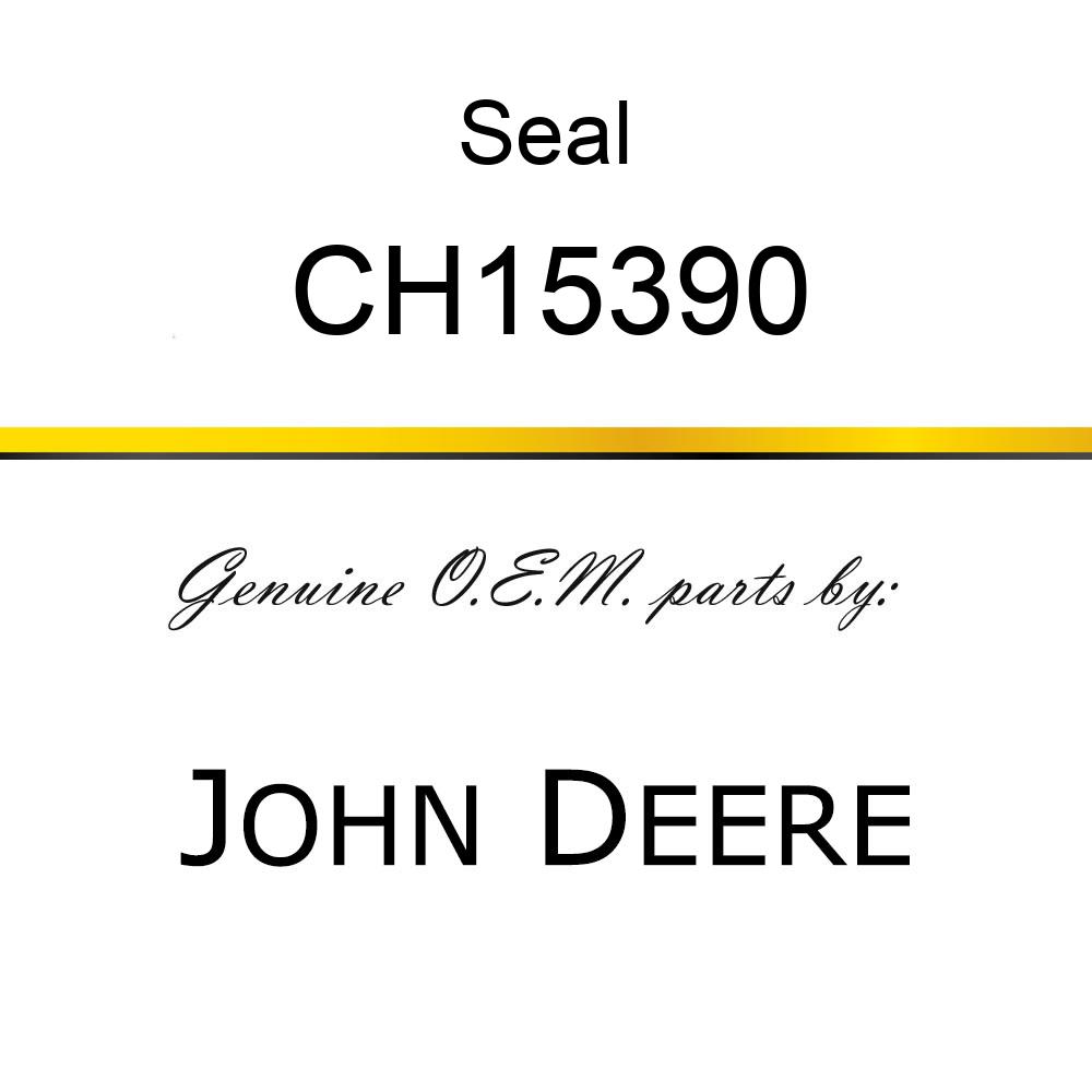 Seal - SEAL, OIL, CRANKSHAFT FRONT CH15390