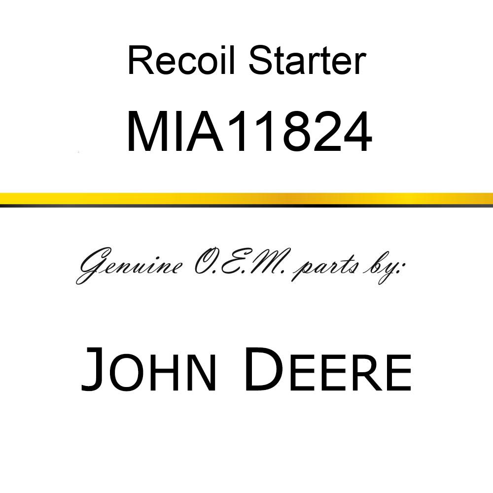 Recoil Starter - STARTER-REWIND MIA11824
