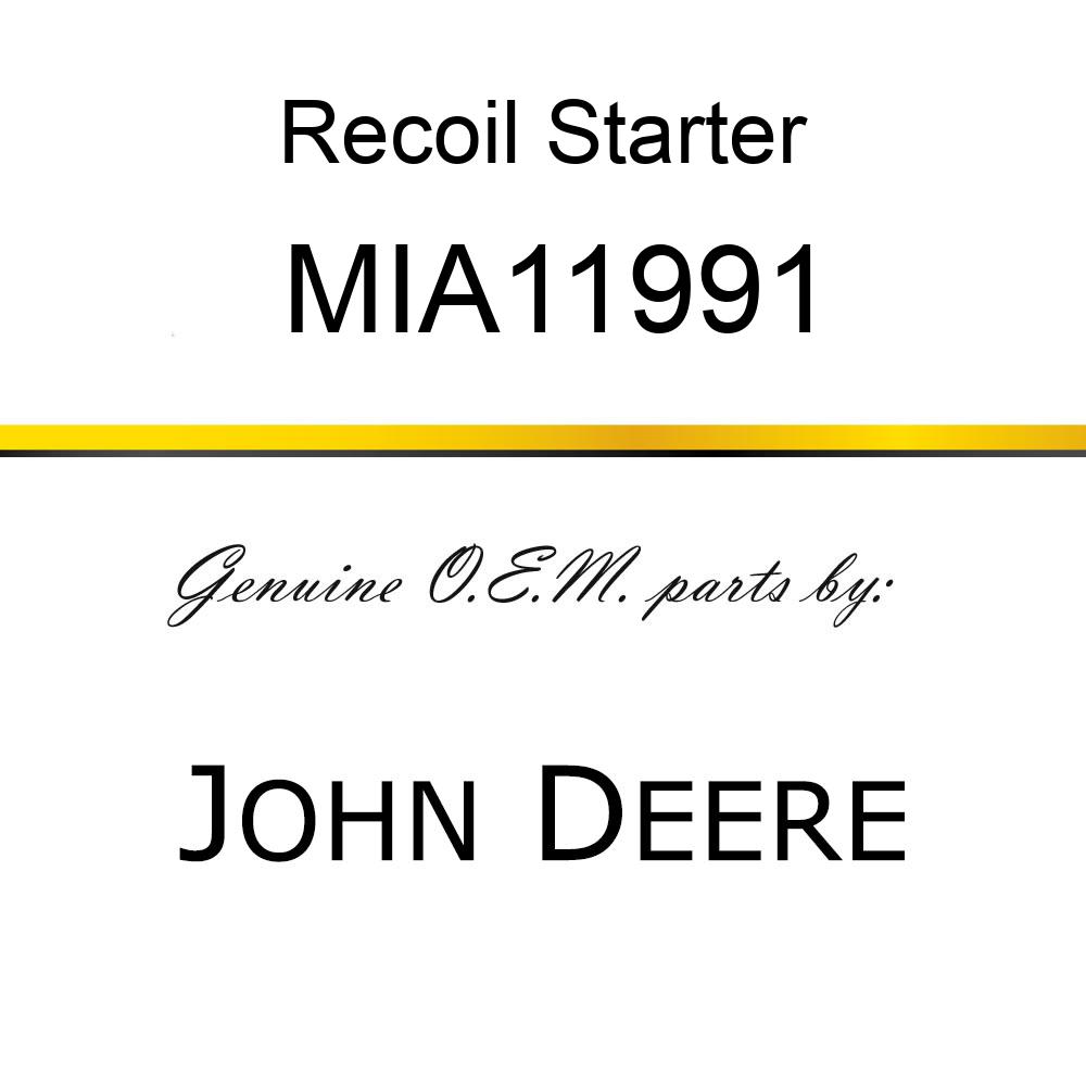 Recoil Starter - STARTER-RECOIL MIA11991