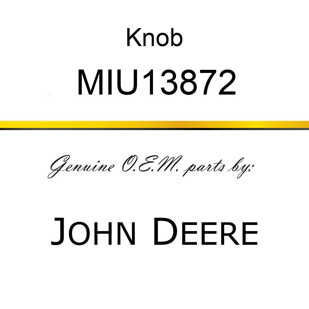 Knob - KNOB, RECOIL STARTER MIU13872