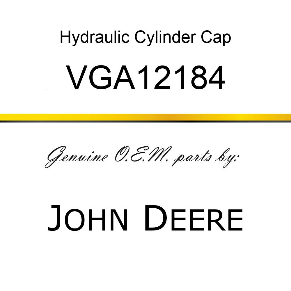 Hydraulic Cylinder Cap - CAP, MASTER CYLINDER VGA12184