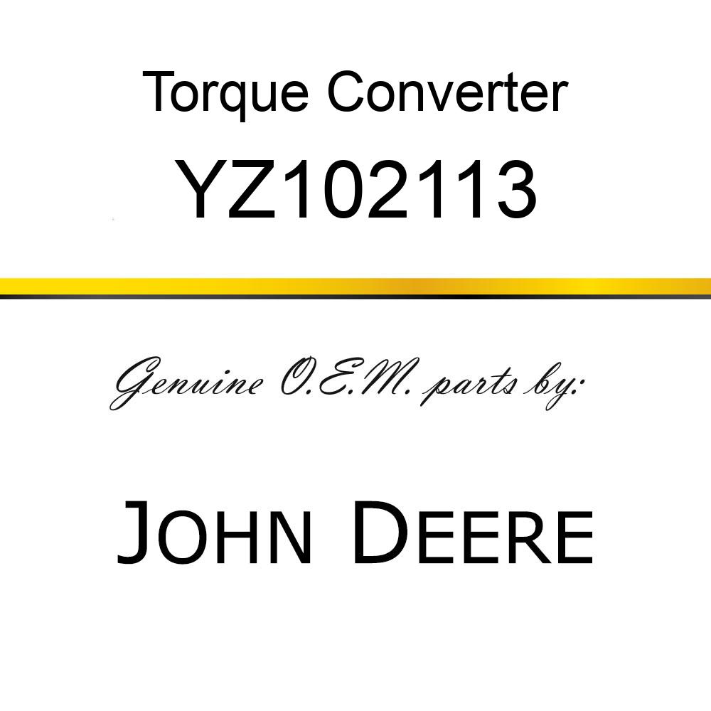 Torque Converter - TORQUE CONVERTER, 13.00 AAC ASM YZ102113