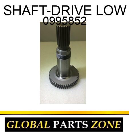 SHAFT-DRIVE LOW 0995852