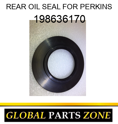 REAR OIL SEAL FOR PERKINS 198636170