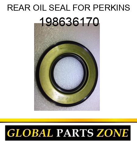 REAR OIL SEAL FOR PERKINS 198636170