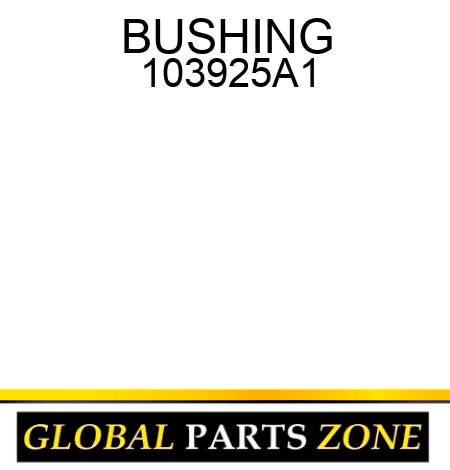 BUSHING 103925A1