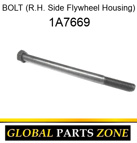 BOLT (R.H. Side Flywheel Housing) 1A7669