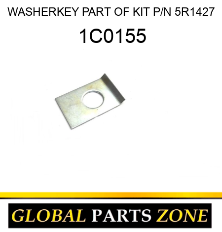 WASHER,KEY PART OF KIT P/N 5R1427 1C0155