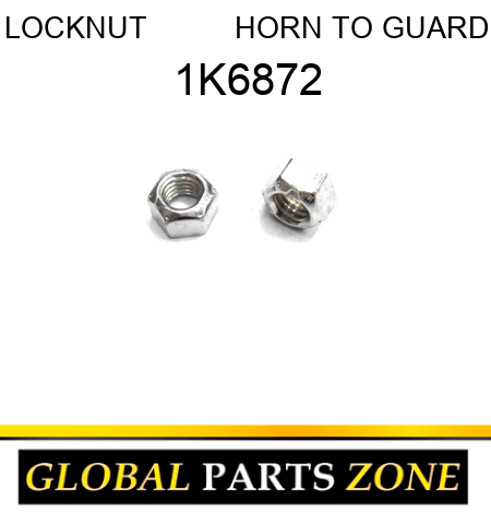 LOCKNUT          HORN TO GUARD 1K6872