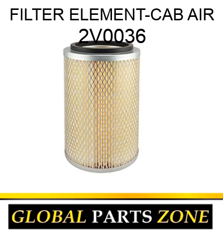 FILTER ELEMENT-CAB AIR 2V0036