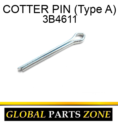 COTTER PIN (Type A) 3B4611