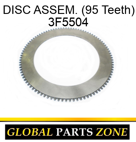 DISC ASSEM. (95 Teeth) 3F5504