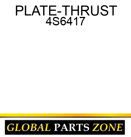 PLATE-THRUST 4S6417