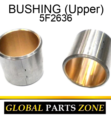 BUSHING (Upper) 5F2636