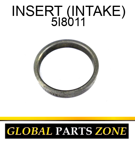 INSERT (INTAKE) 5I8011