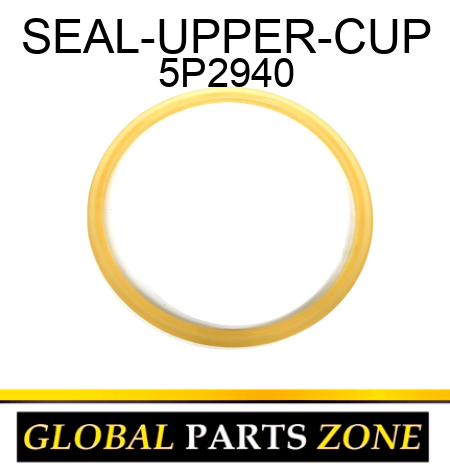 SEAL-UPPER-CUP 5P2940