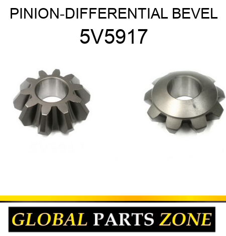 PINION-DIFFERENTIAL BEVEL 5V5917