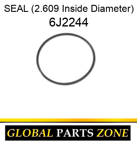 SEAL (2.609 Inside Diameter) 6J2244