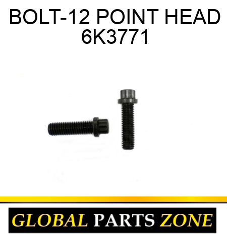 BOLT-12 POINT HEAD 6K3771