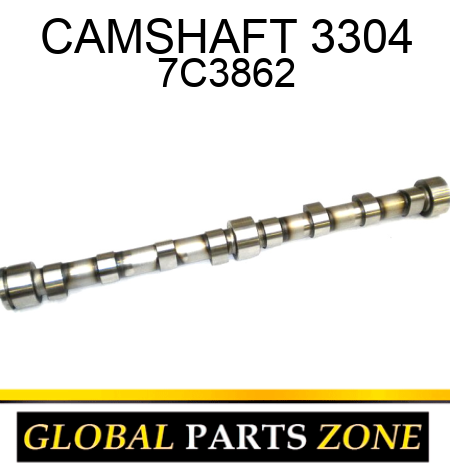 CAMSHAFT 3304 7C3862