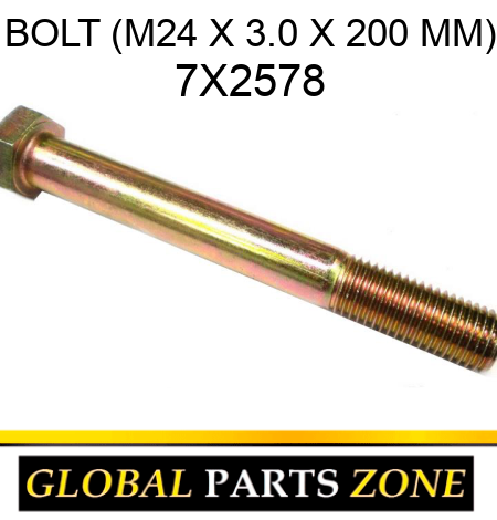 BOLT (M24 X 3.0 X 200 MM) 7X2578