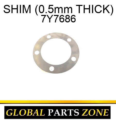 SHIM (0.5mm THICK) 7Y7686