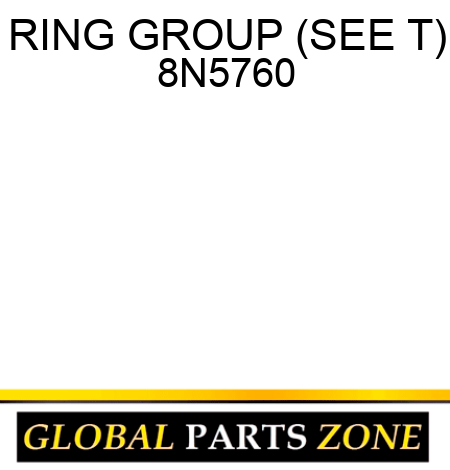 RING GROUP (SEE T) 8N5760