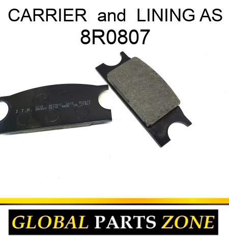CARRIER & LINING AS 8R0807