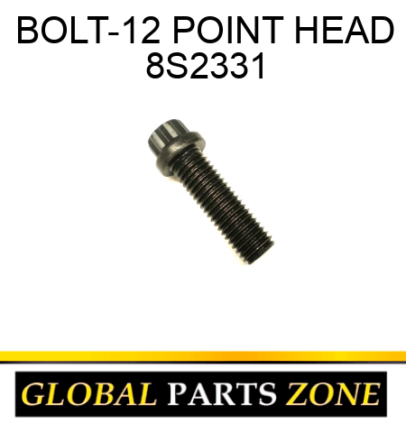 BOLT-12 POINT HEAD 8S2331