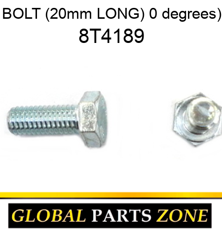 BOLT (20mm LONG) 0 degrees) 8T4189