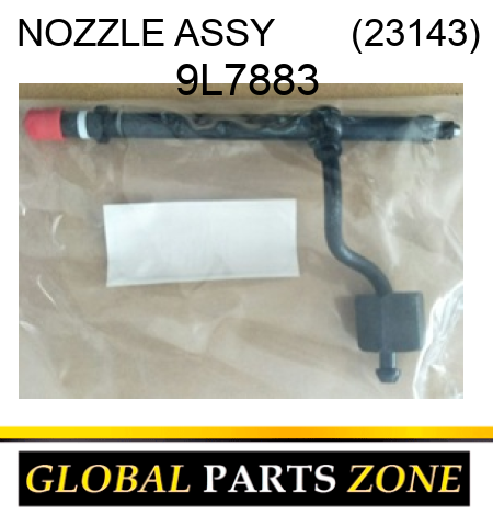 NOZZLE ASSY       (23143) 9L7883