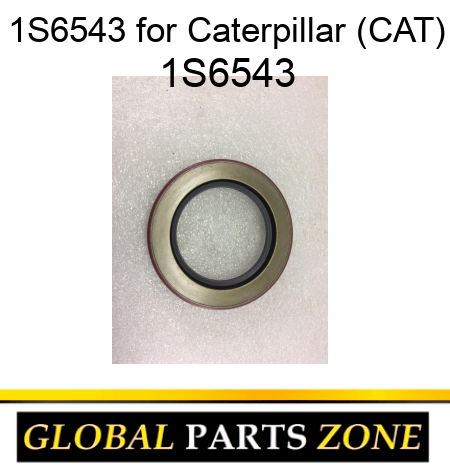 1S6543 for Caterpillar (CAT) 1S6543