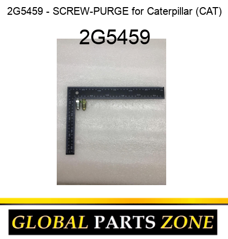 2G5459 - SCREW-PURGE for Caterpillar (CAT) 2G5459