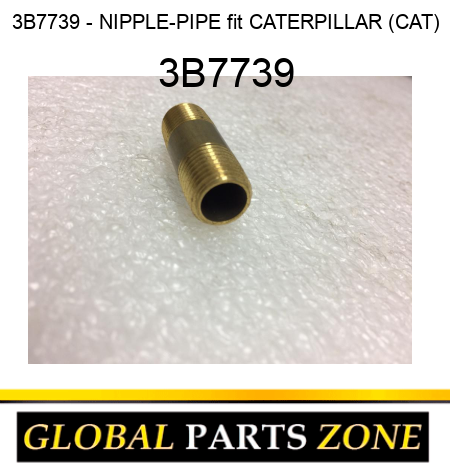 3B7739 - NIPPLE-PIPE fit CATERPILLAR (CAT) 3B7739