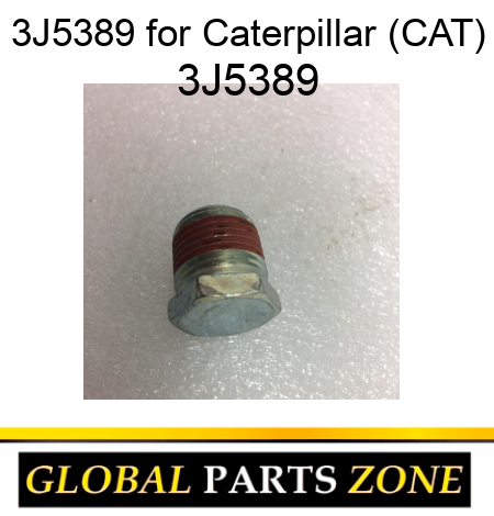 3J5389 for Caterpillar (CAT) 3J5389