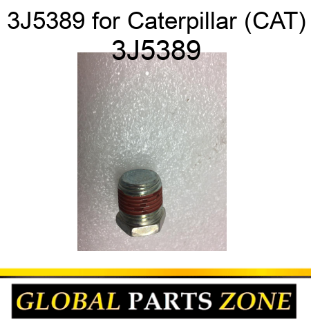 3J5389 for Caterpillar (CAT) 3J5389